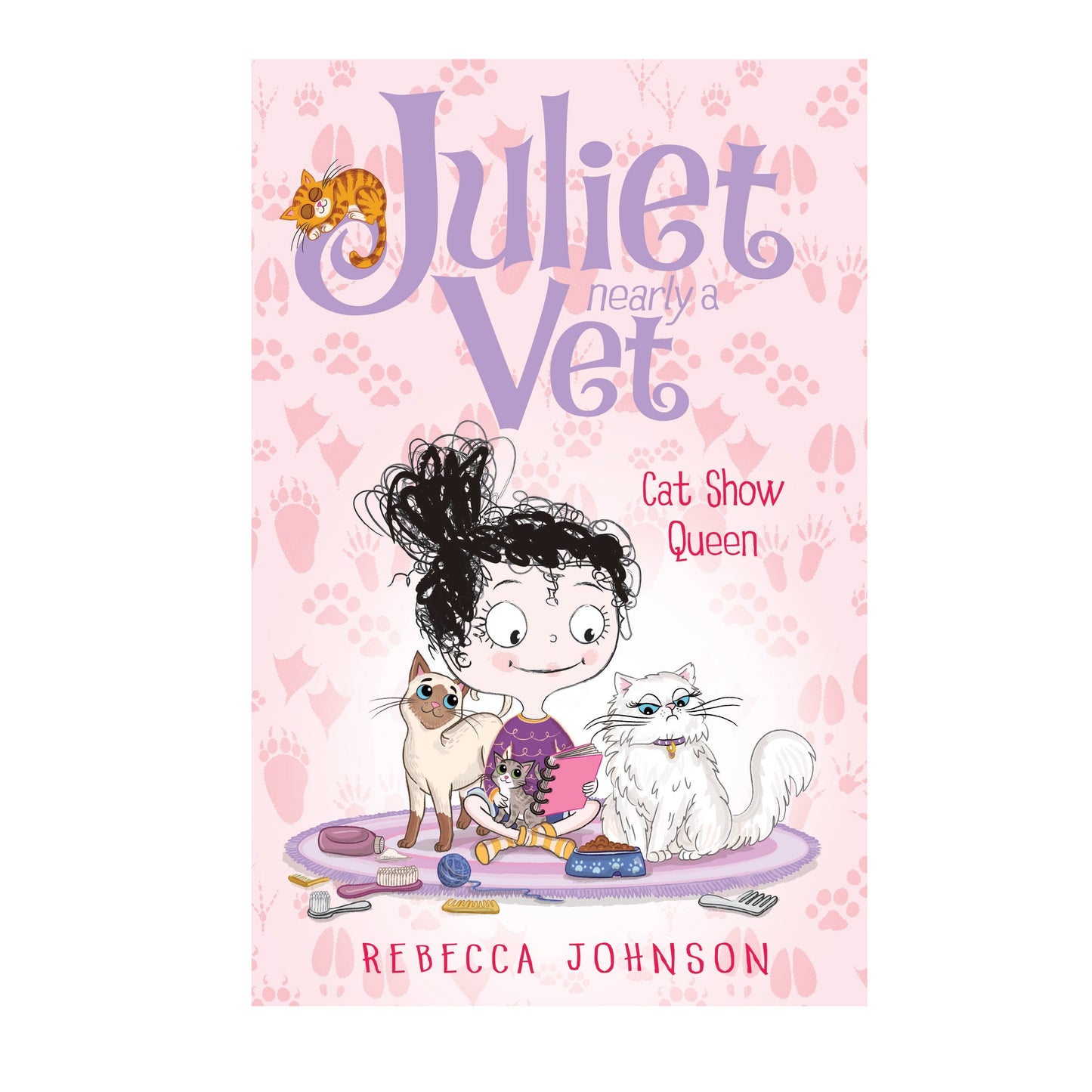 Juliet, Nearly A Vet: Cat Show Queen (Book 10)