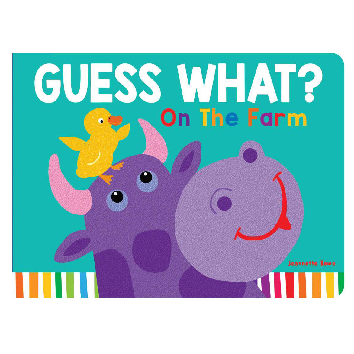 GUESS WHAT? ON THE FARM LIFT THE FLAP
