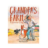 Grandpa's Farm: A Summer's Day
