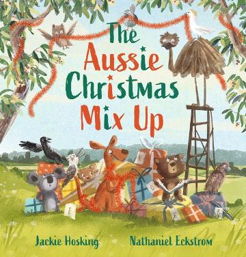 The Aussie Christmas Mix Up Hardcover Book