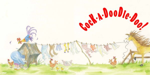Cock-A-Doodle-Doo! hardcover book
