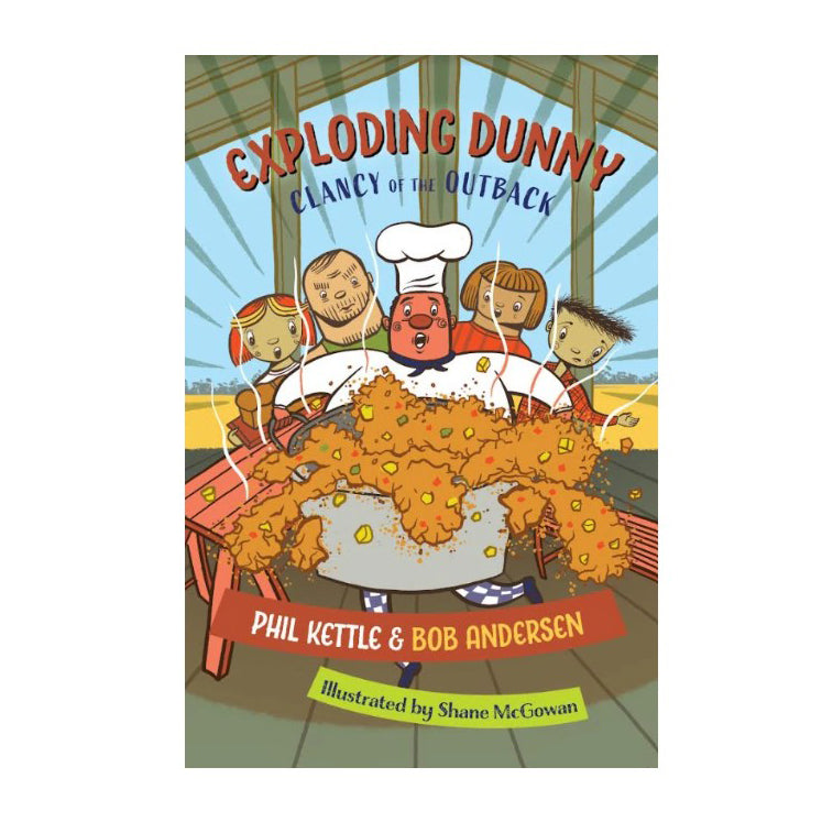 Roadkill Rescue Clancy of the Outback series - Exploding Dunny chapter book