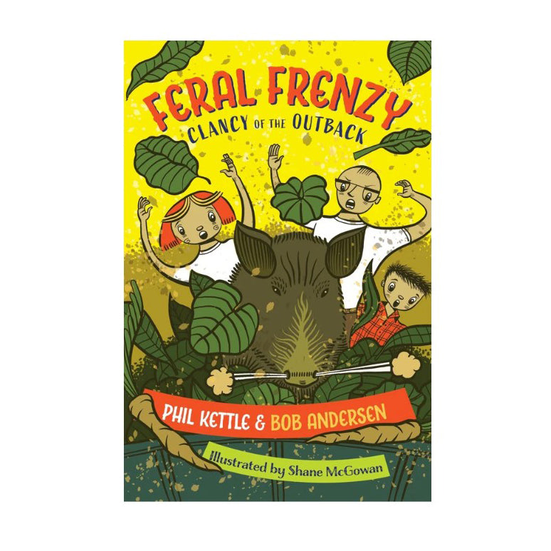 Clancy of the Outback series - Feral Frenzy chapter book