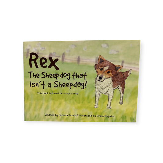 Rex The Sheepdog Who Isn't A Sheepdog book