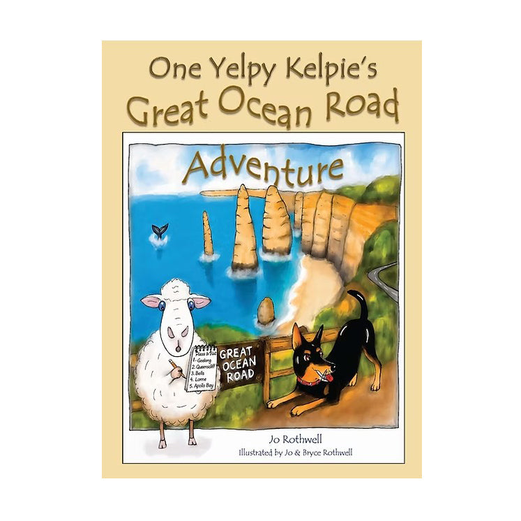 One Yelpy Kelpie's Great Ocean Road Adventure Book