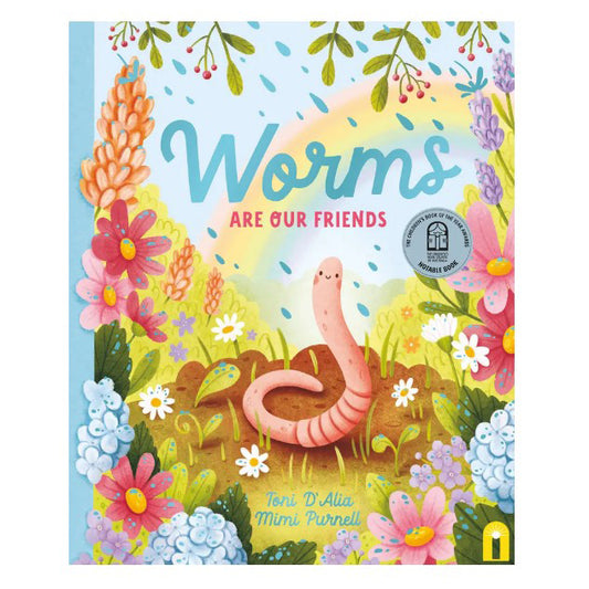 Worms Are Our Friends Hardcover Book