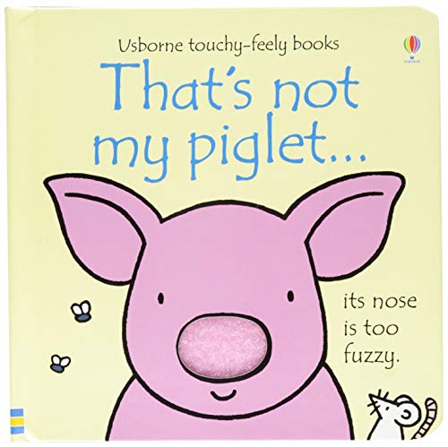 That’s Not My Piglet Board Book