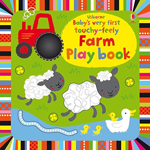 BABY’S VERY FIRST TOUCHY-FEELY FARM PLAYBOOK