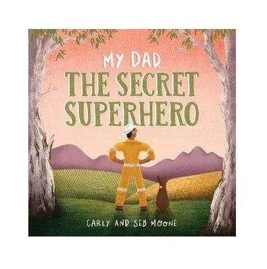 My Dad, the Secret Superhero