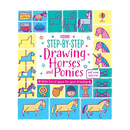 STEP-BY-STEP DRAWING HORSES AND PONIES