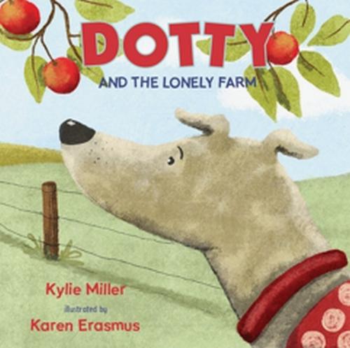 Dotty and the Lonely Farm hardcover book