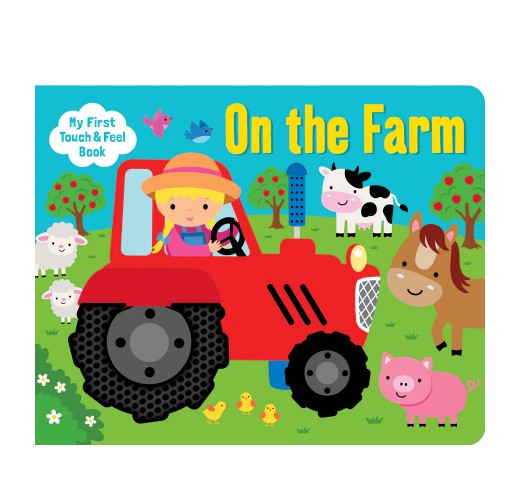 Touch and Feel Board Book - On the Farm