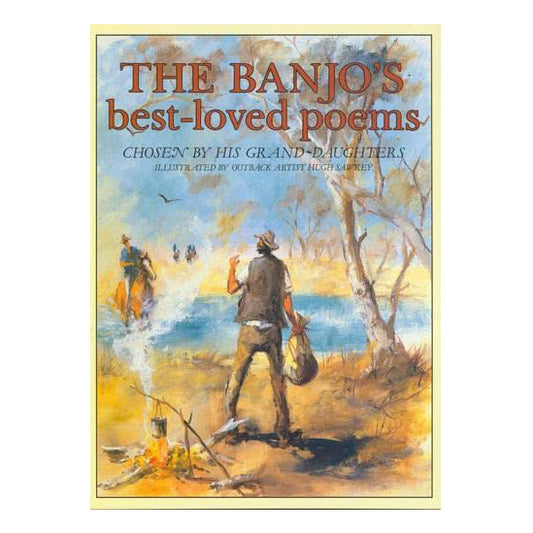BANJO’S BEST LOVED POEMS CHOSEN BY HIS GRAND-DAUGHTERS book