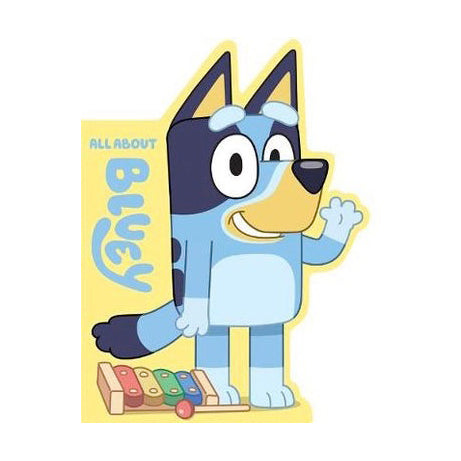 BLUEY: ALL ABOUT BLUEY Board Book