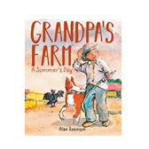 Grandpa's Farm: A Summer's Day