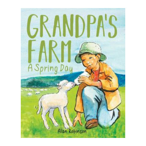 Grandpa's Farm: A Spring Day