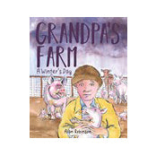 Grandpa's Farm: A Winter's Day
