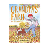 Grandpa's Farm: An Autumn Day