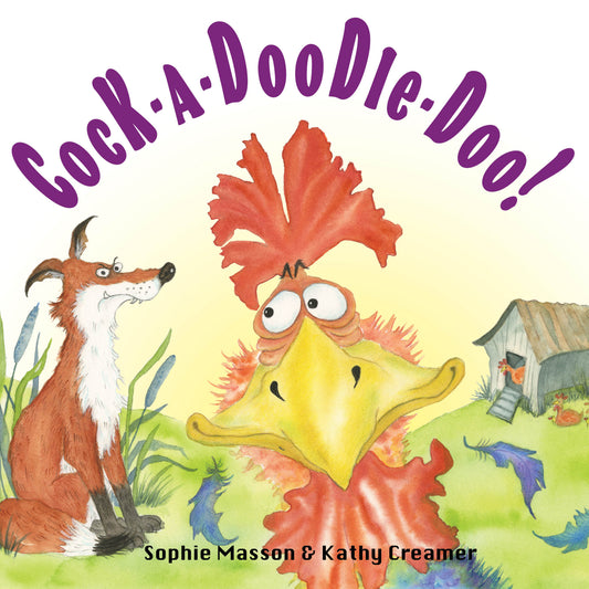 Cock-A-Doodle-Doo! hardcover book