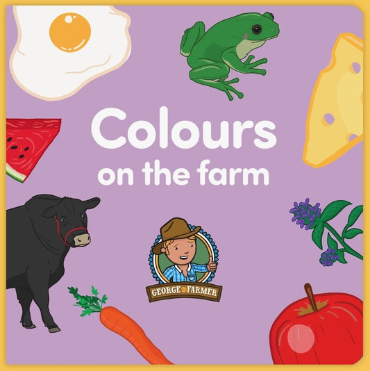 George the Farmer Colours on the Farm board book