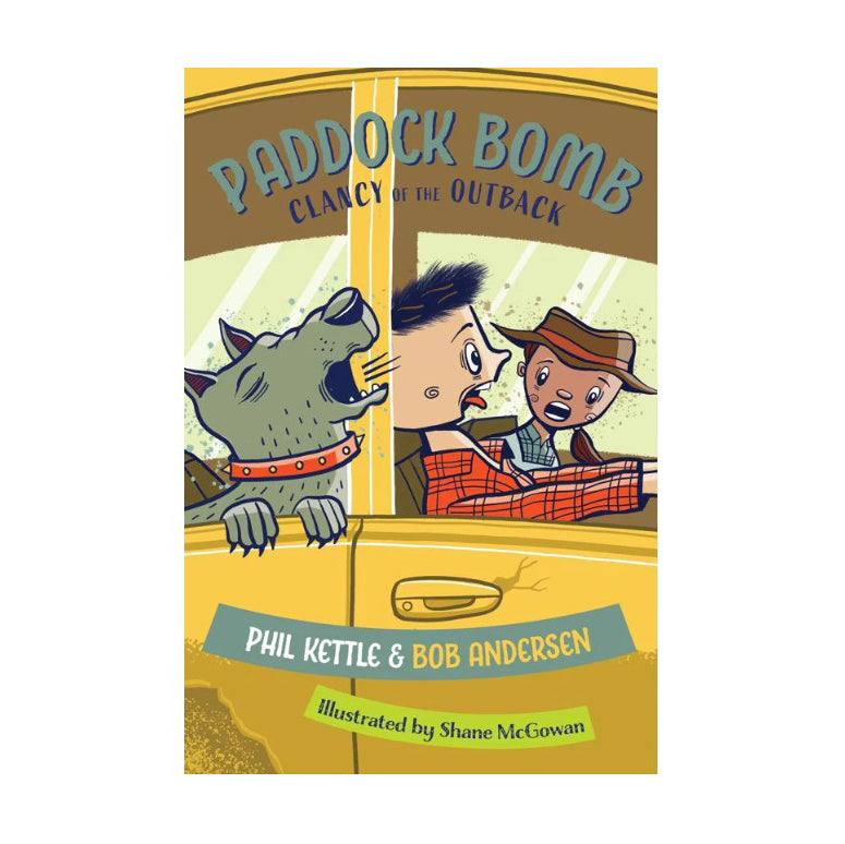 Clancy of the Outback series - Paddock Bomb chapter book