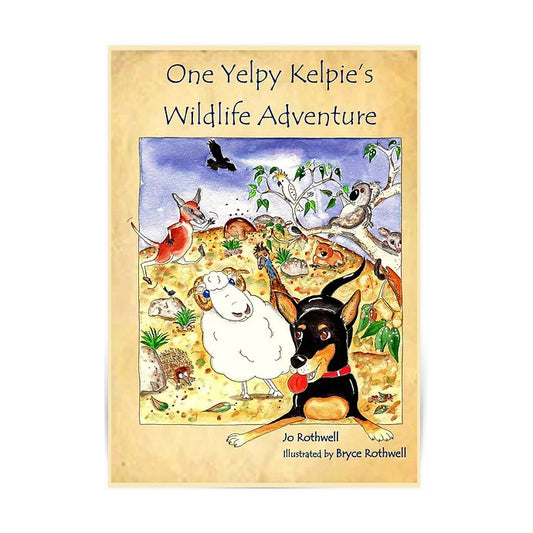One Yelpy Kelpie's Wildlife Adventure book
