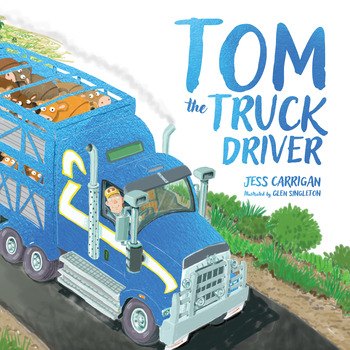 Tom the Truck Driver Book