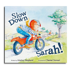 Slow Down Sarah! paperback book