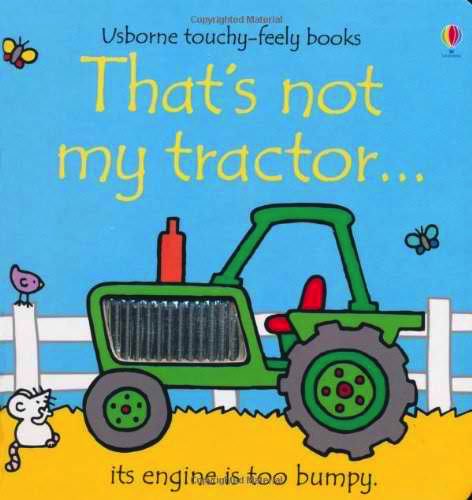 THAT’S NOT MY TRACTOR (BOARD BOOK)