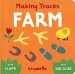 Farm - Making Tracks board book