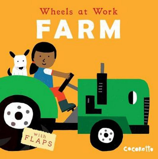 Wheels at Work - Farm board book