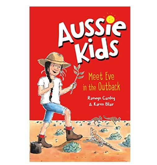 AUSSIE KIDS: MEET EVE IN THE OUTBACK